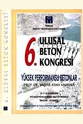 6. Ulusal Beton Kongresi - Bildiriler