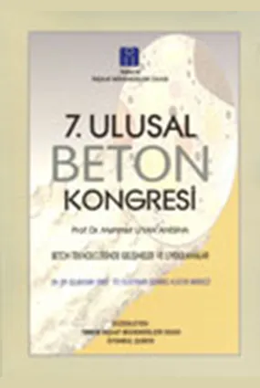 7. Ulusal Beton Kongresi - Bildiriler